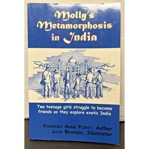 Molly's Metamorphosis In India Paperback - Travel Memoir Self-Discovery Journey